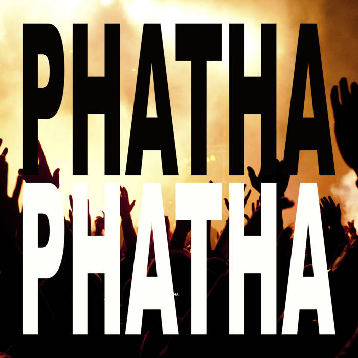 Cover art for Phathaphatha